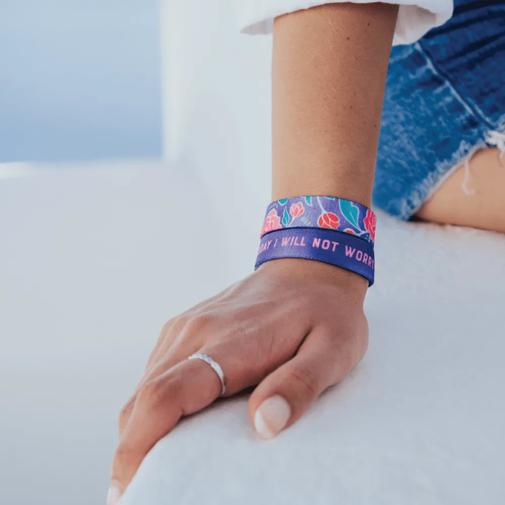 Today I Will Not Worry Bracelet